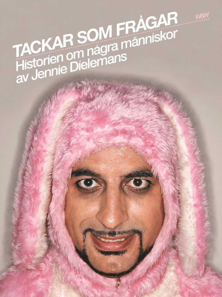 Jennie Dielemans - Tackar som frågar : Historien om några människor, E-bok
