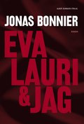 Eva Lauri & jag