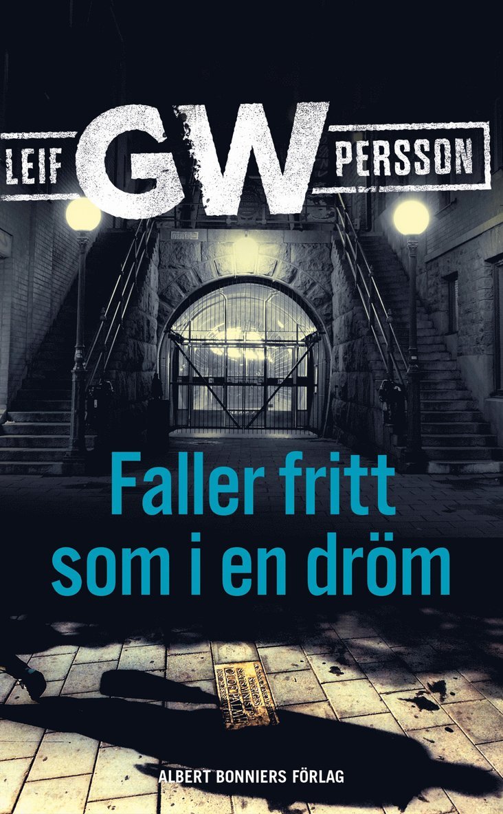 Leif G. W. Persson - Faller fritt som i en dröm, E-bok