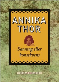 e-Bok Sanning eller konsekvens <br />                        E bok