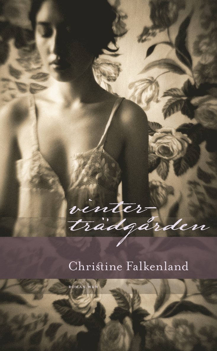 Christine Falkenland - Vinterträdgården, E-bok