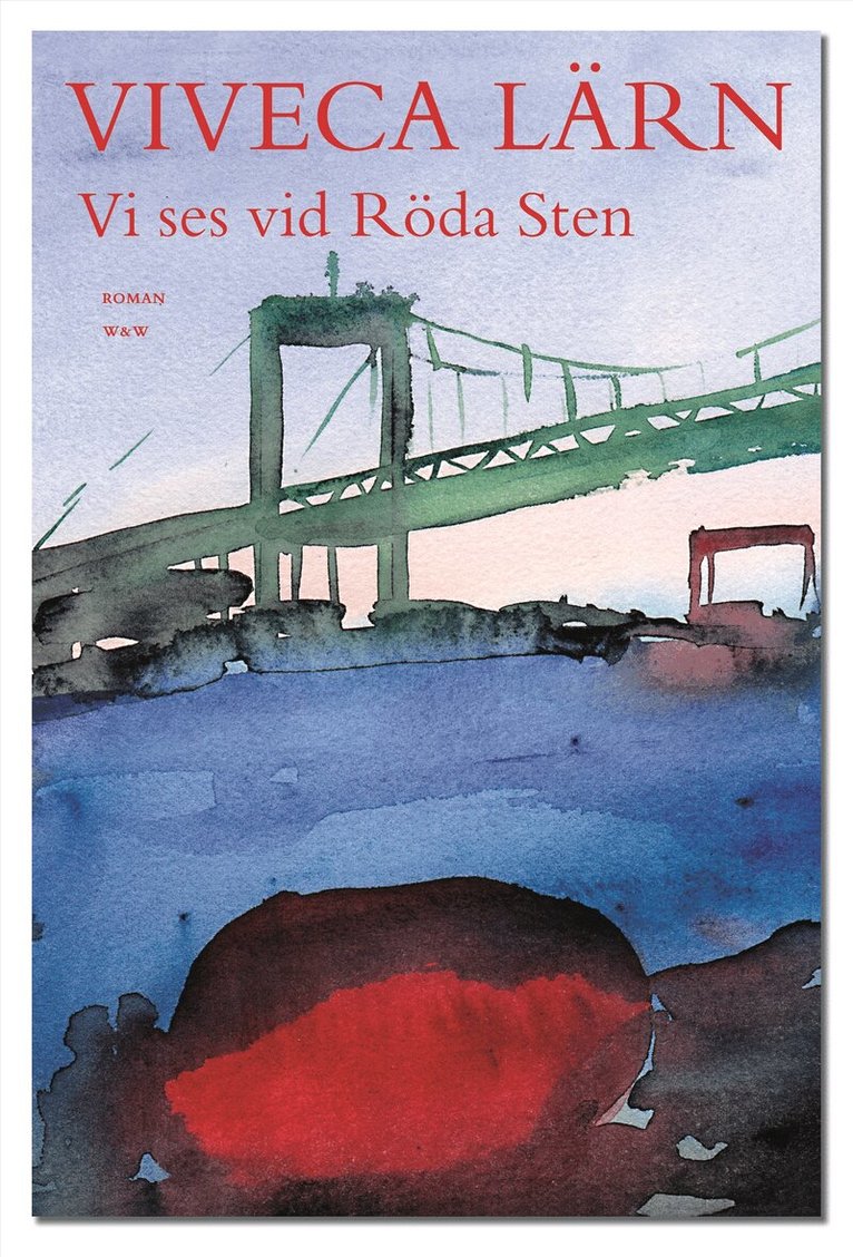 Viveca Lärn - Vi ses vid Röda Sten, E-bok