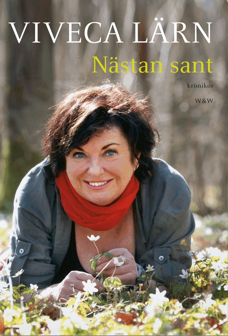 Viveca Lärn - Nästan sant, E-bok. Tillgänglighet: Lägg i varukorg