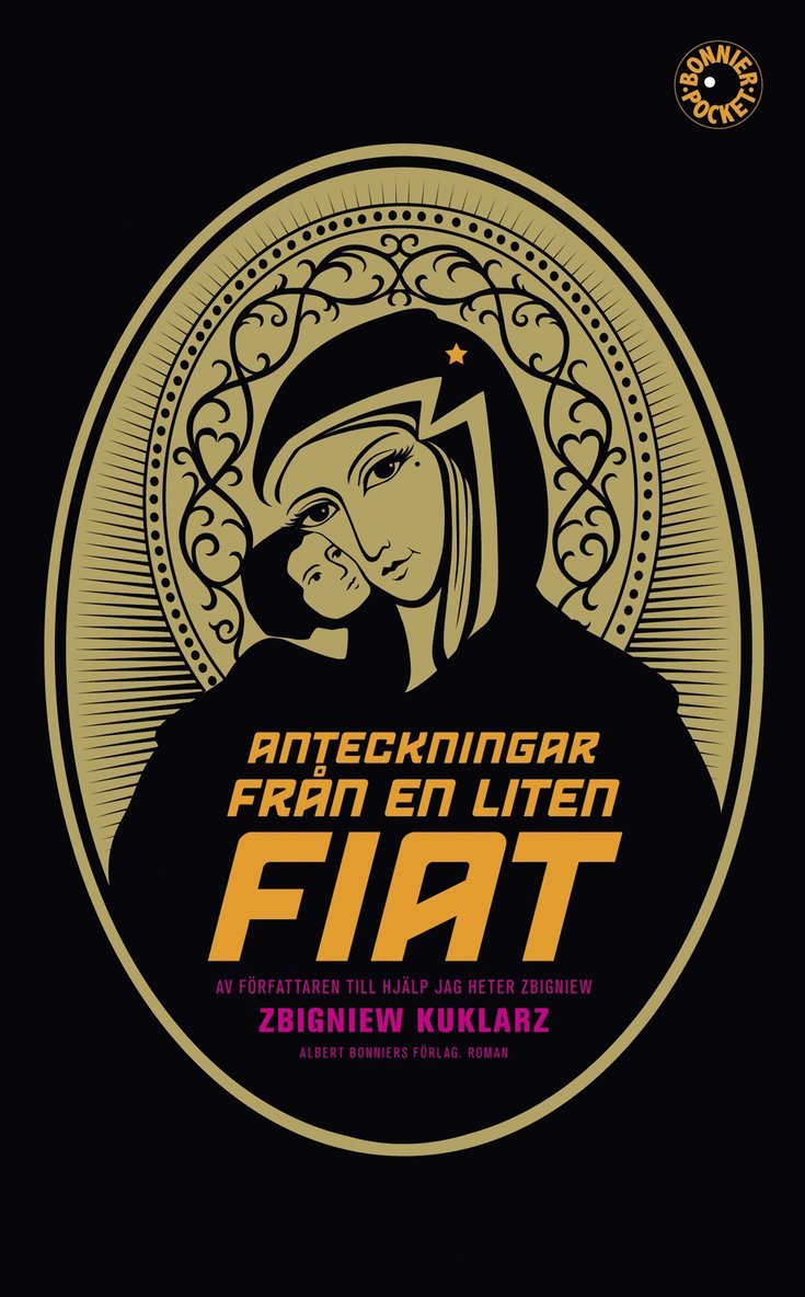 Zbigniew Kuklarz - Anteckningar från en liten Fiat, E-bok