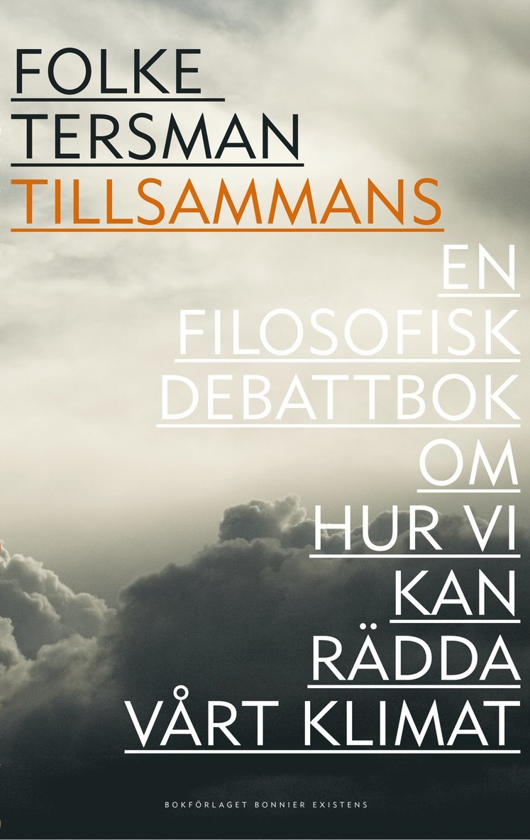 Folke Tersman - Tillsammans - en filosofisk debattbok om hur vi kan rädda vårt klimat, E-bok