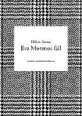 Ewa Morenos fall