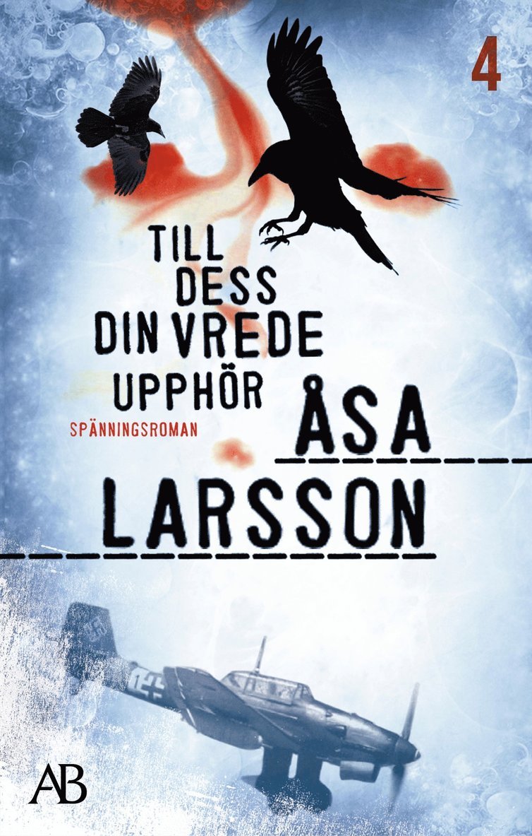 Åsa Larsson - Till dess din vrede upphör, E-bok
