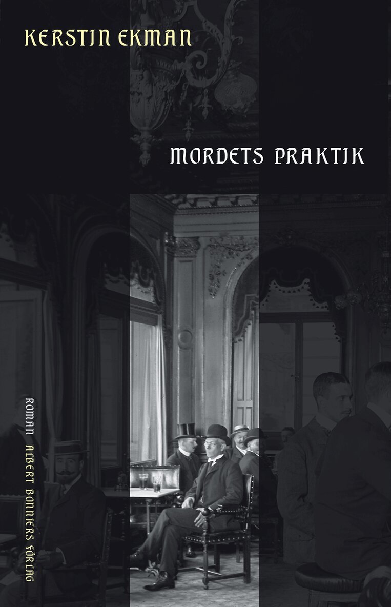 Kerstin Ekman - Mordets praktik, Storpocket