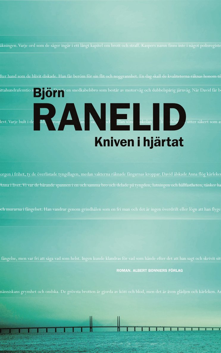 Björn Ranelid - Kniven i hjärtat, E-bok