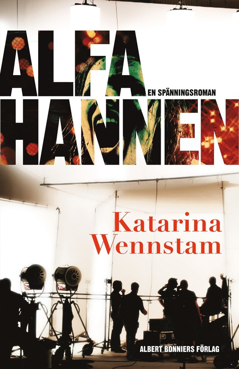 Katarina Wennstam - Alfahannen, E-bok