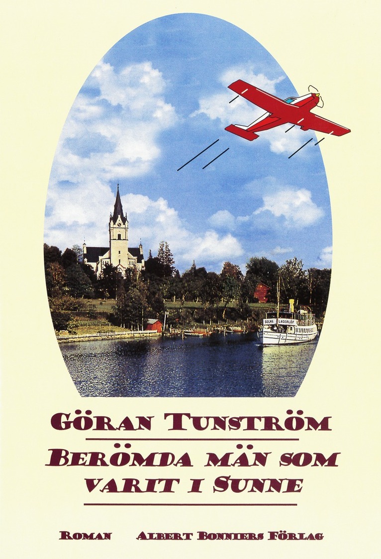 Göran Tunström - Berömda män som varit i Sunne, E-bok