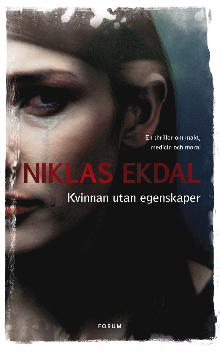 Niklas Ekdal - Kvinnan utan egenskaper, E-bok