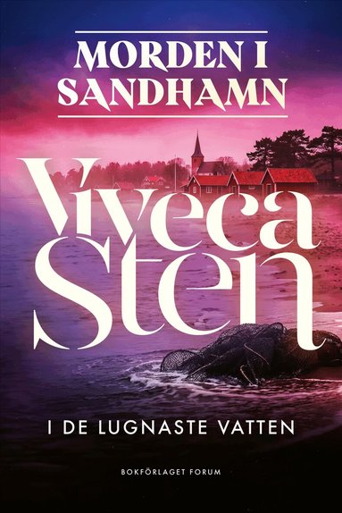 Viveca Sten - I de lugnaste vatten, E-bok