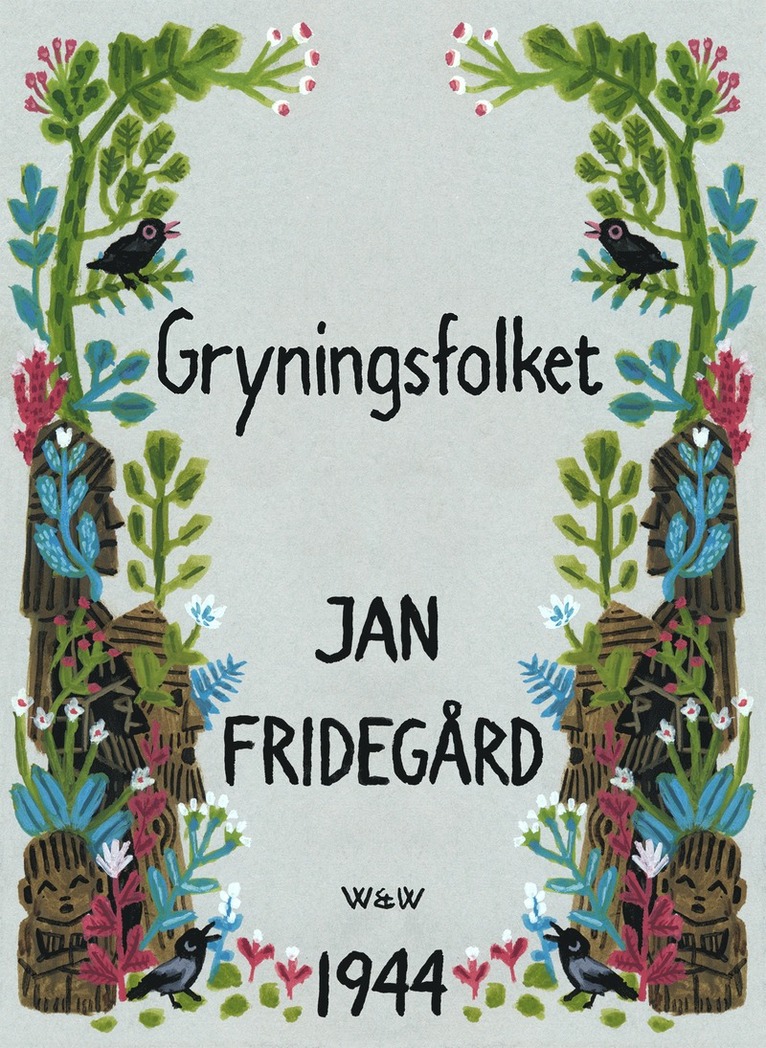 Jan Fridegård - Gryningsfolket, E-bok