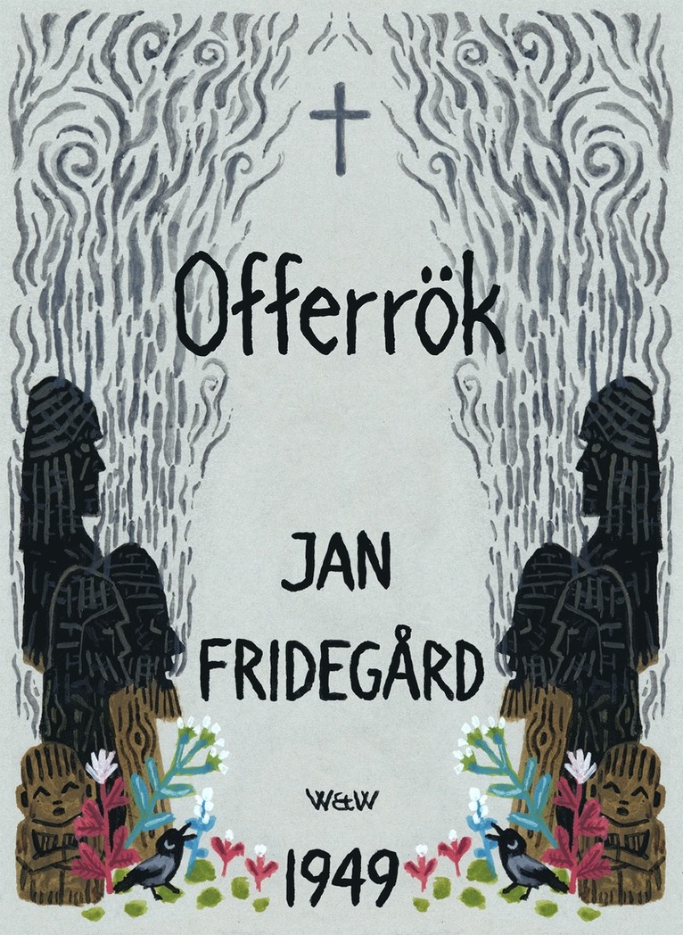 Jan Fridegård - Offerrök, E-bok