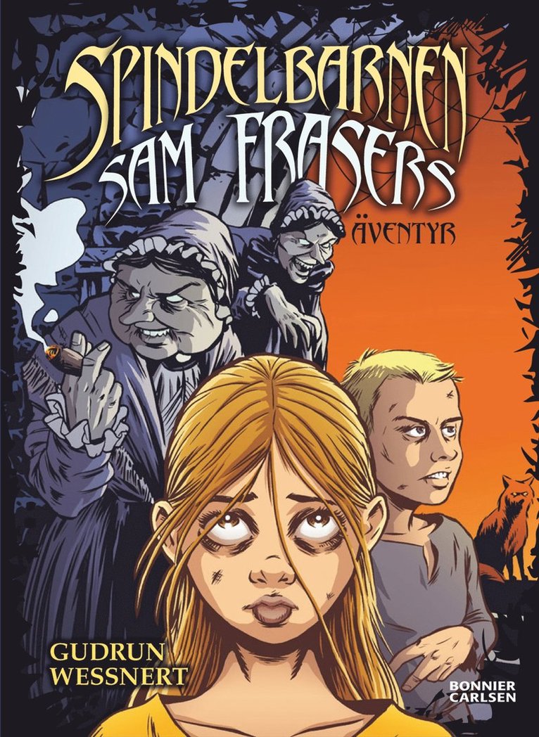 Gudrun Wessnert - Spindelbarnen - Sam Frasers äventyr, E-bok