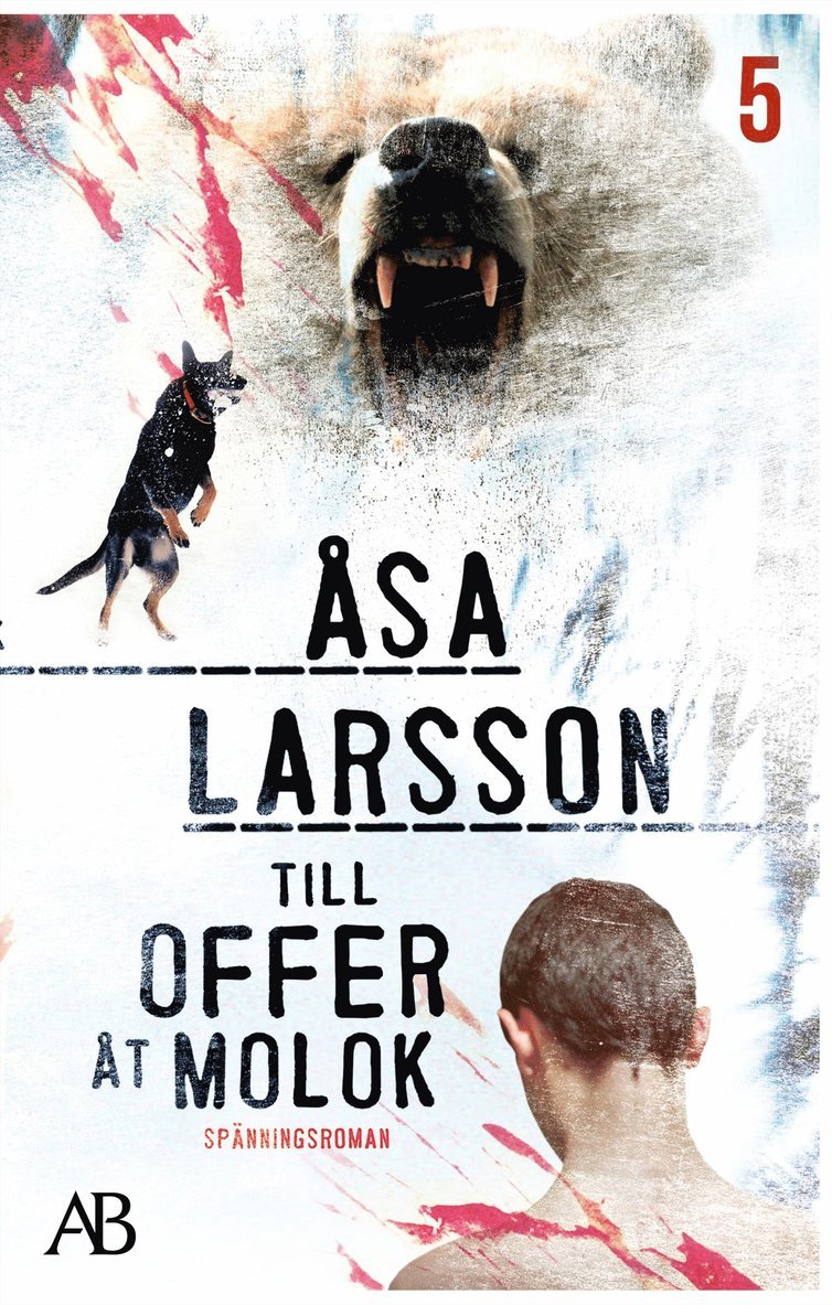 Åsa Larsson - Till offer åt Molok, E-bok