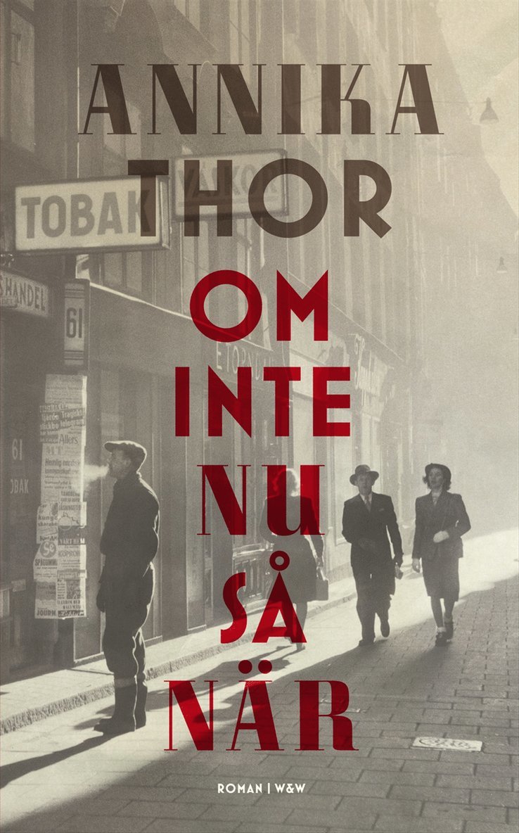 Annika Thor - Om inte nu så när, E-bok