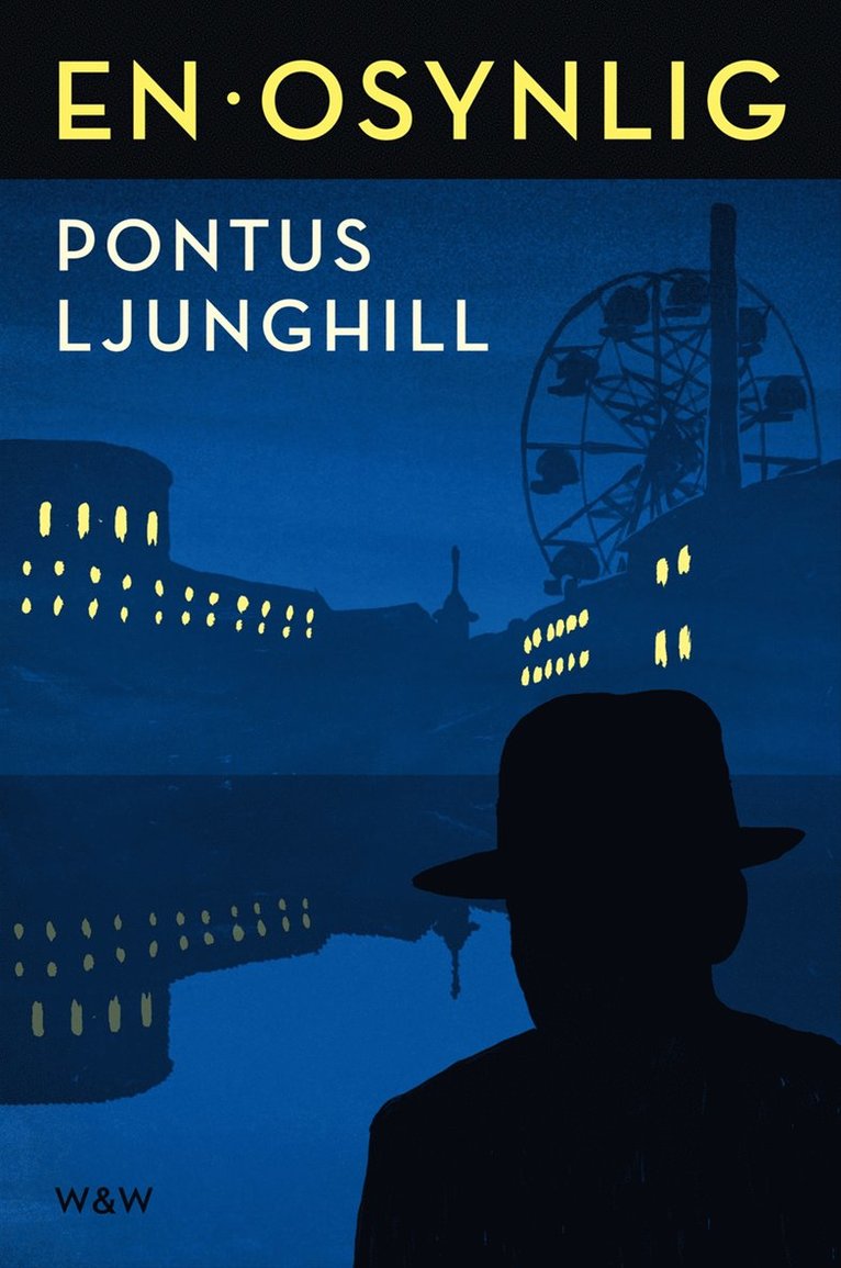 Pontus Ljunghill - En osynlig, E-bok
