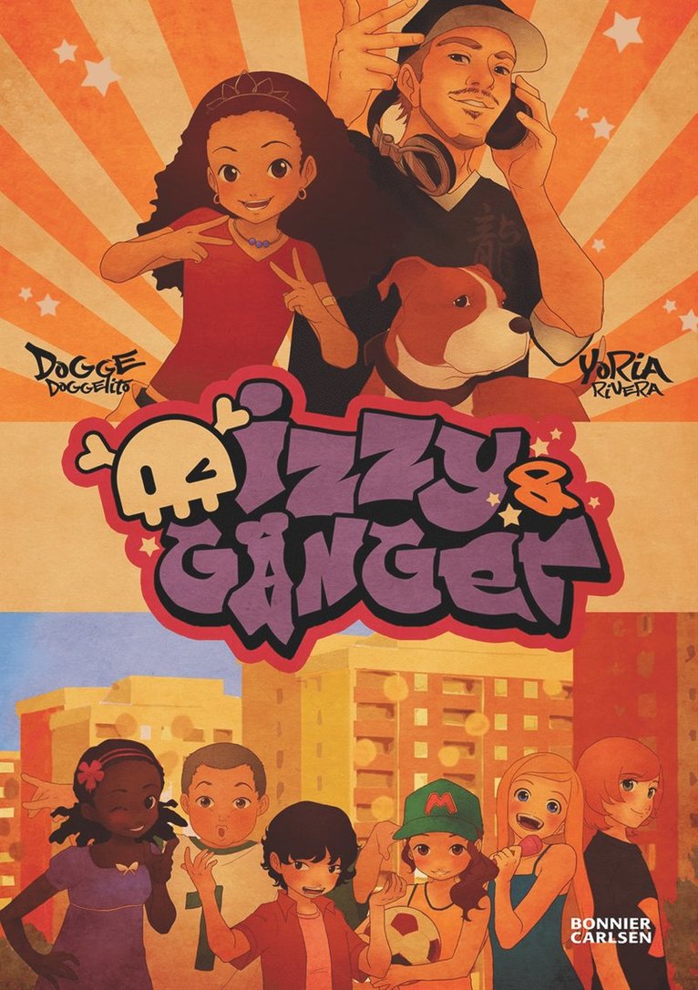Dogge Doggelito, Yoria Rivera - Izzy och gänget, E-bok