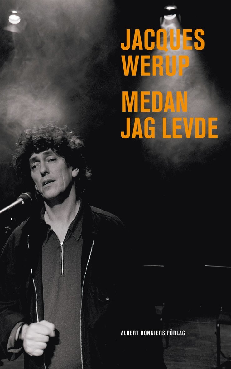 Jacques Werup - Medan jag levde, E-bok