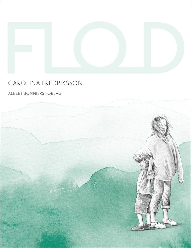 Carolina Fredriksson - Flod, E-bok