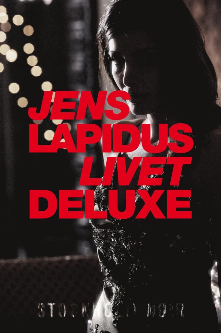Jens Lapidus - Livet deluxe, E-bok