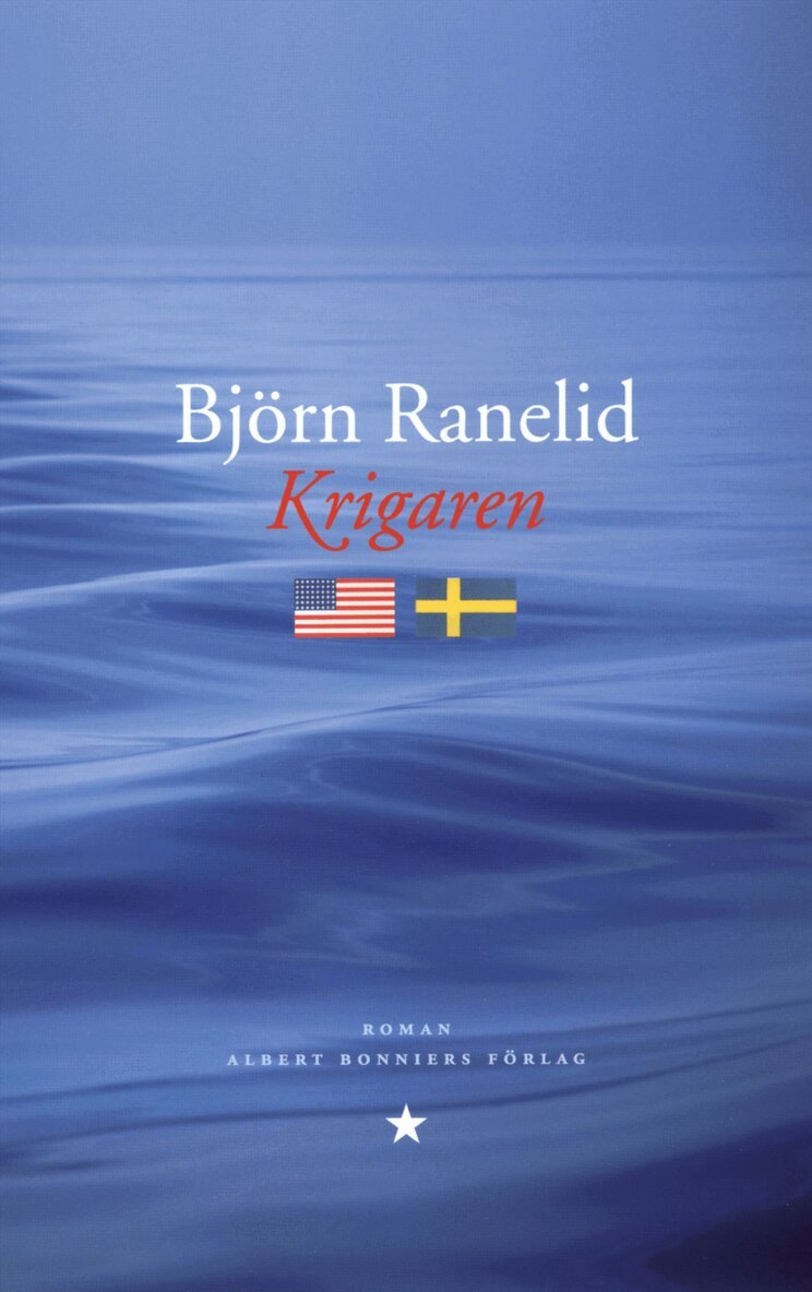 Björn Ranelid - Krigaren, E-bok