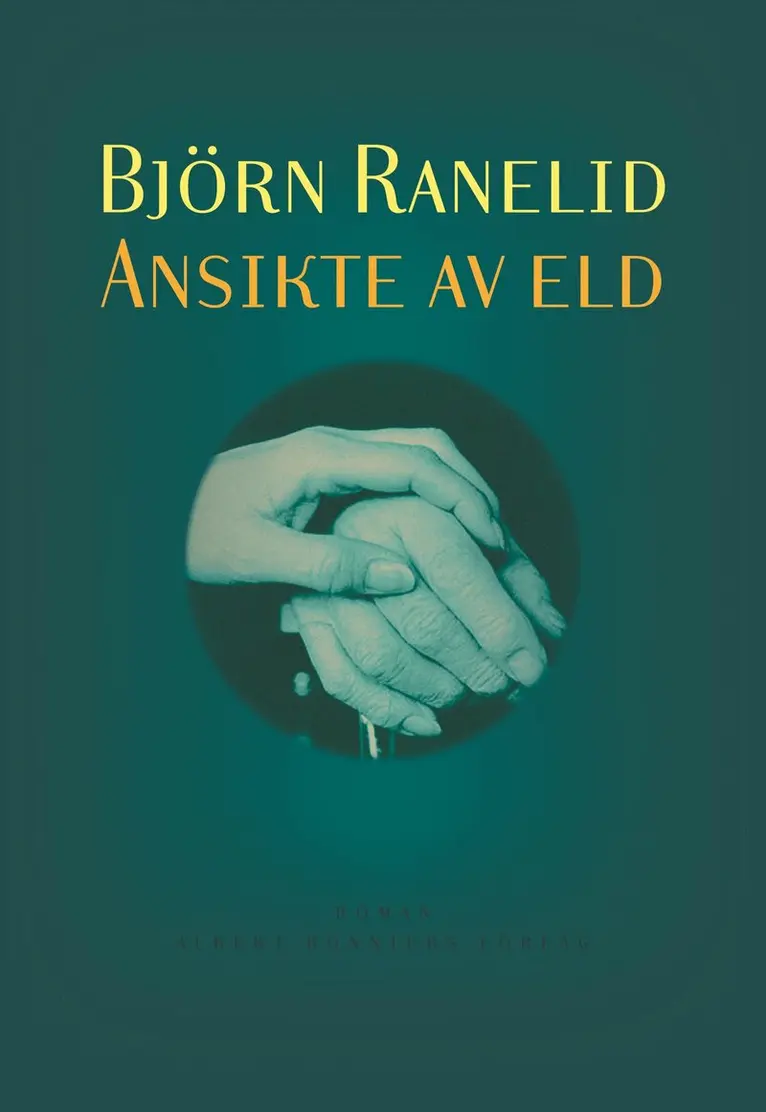 Björn Ranelid - Ansikte av eld, E-bok. Tillgänglighet: Lägg i varukorg