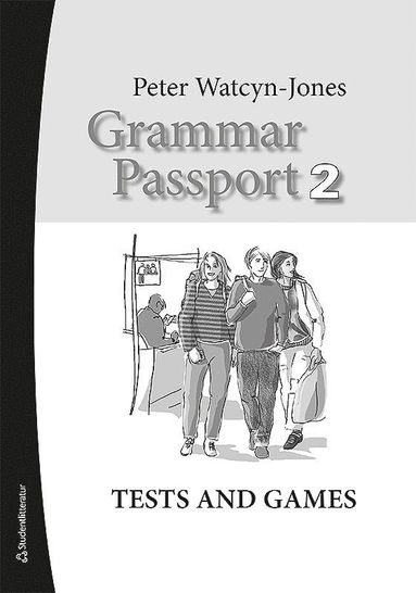 Grammar Passport 2 Tests and Games – Lärarmaterial