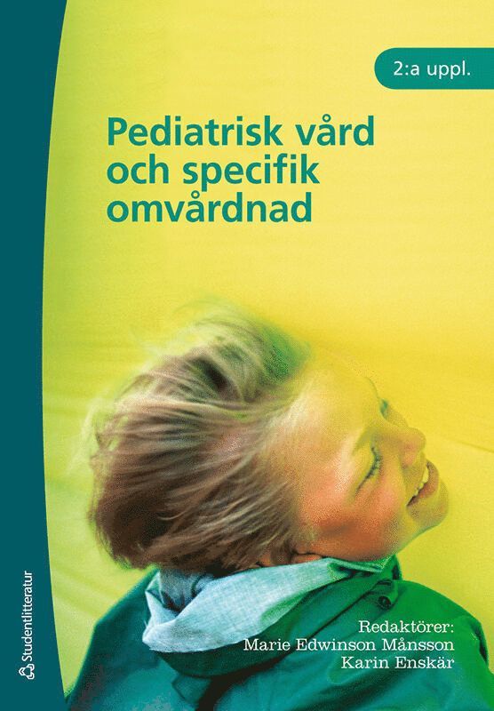 Pediatrisk vård och specifik omvårdnad, Häftad