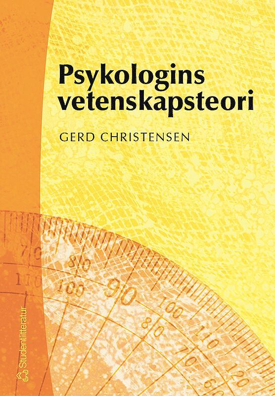 Gerd Christensen - Psykologins vetenskapsteori : en introduktion, Häftad