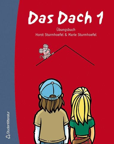 Horst Sturmhoefel, Marie Sturmhoefel Das Dach. 1. Übungsbuch