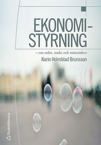 e-Bok Ekonomistyrning  om mått, makt och människor