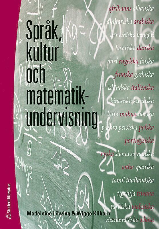 Madeleine Löwing, Wiggo Kilborn - Språk, kultur och matematikundervisning, Häftad
