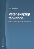 Vetenskapligt tnkande : frn kunskapsteori till metodteori