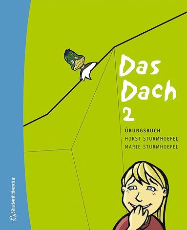 Horst Sturmhoefel, Marie Sturmhoefel Das Dach. 2. Übungsbuch