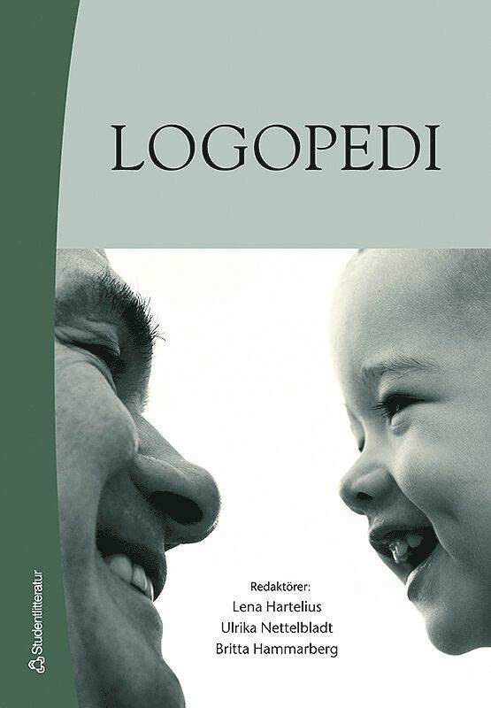 Lena Hartelius, Ulrika Nettelbladt, Britta Hammarberg - Logopedi, Inbunden