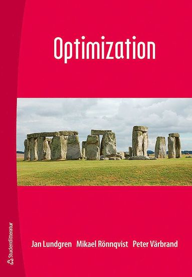 Optimization av Jan Lundgren, Peter Värbrand, Mikael Rönnqvist