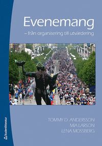 Evenemang : från organisation till utvärdering