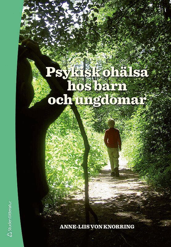 Anne-Liis von Knorring - Psykisk ohälsa hos barn och ungdomar, Inbunden