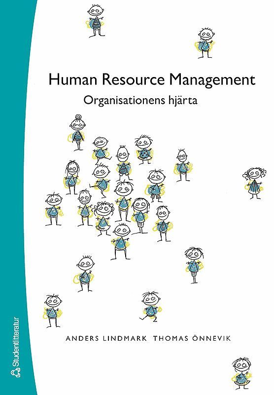 Anders Lindmark, Thomas Önnevik - Human Resource Management - Organisationens hjärta, Häftad