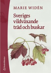 e-Bok Sveriges vildväxande träd och buskar <br />                        E bok