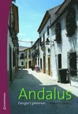 Andalus : energier i gränsrum