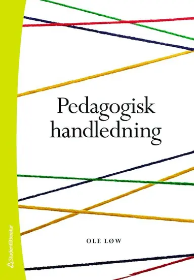 Ole Löw - Pedagogisk handledning, Häftad