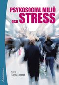 Psykosocial milj och stress