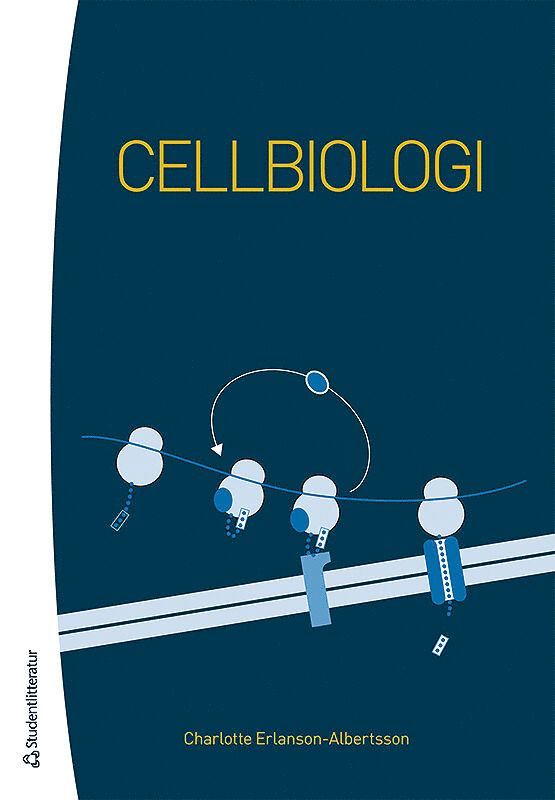 Charlotte Erlanson-Albertsson - Cellbiologi, Häftad