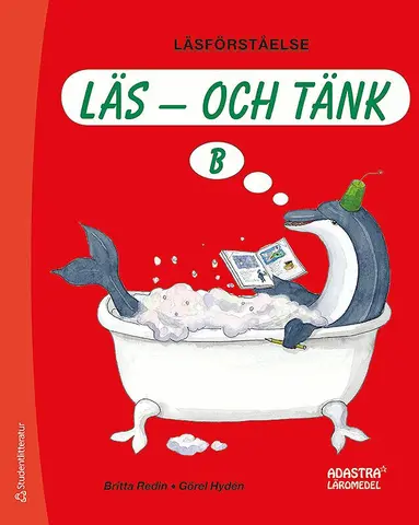 Britta Redin, Görel Hydén - Läs - och tänk B Läsförståelse, Häftad
