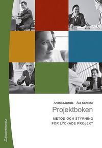 e-Bok Projektboken  metod och styrning för lyckade projekt