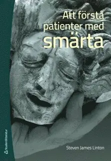 Steven James Linton - Att förstå patienter med smärta, Häftad